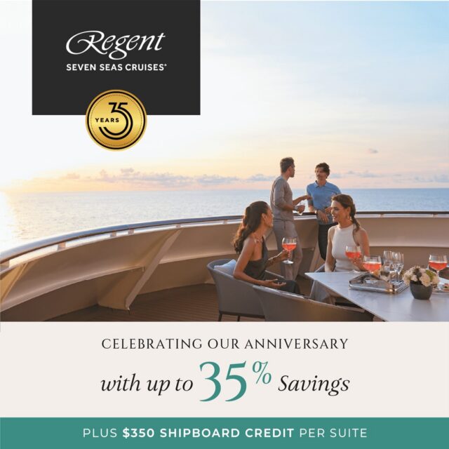 While others are just setting sail, Regent Seven Seas Cruises® is celebrating 35 unrivaled years as the most all-inclusive luxury experience at sea.
Join the celebration aboard 35 anniversary voyages and enjoy Up to 35% Savings plus a $350 Shipboard Credit per suite. Anyone can call themselves luxury, but it takes 35 years to perfect it.
The 35th Anniversary Offer ends August 31, 2026.
https://inspires.to/experiences/35th-anniversary-offer-vrgdk4